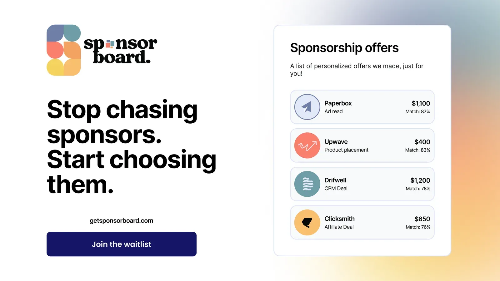 Sponsorboard waitlist teaser: ‘Stop chasing sponsors. Start choosing them.’ next to a card of personalised sponsorship offers with match percentages
